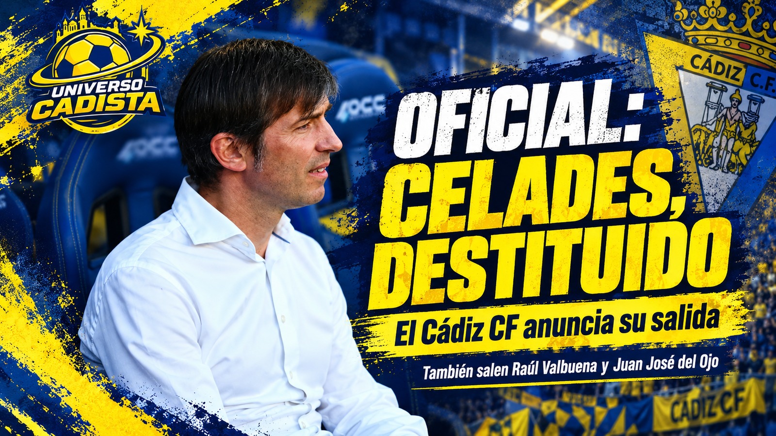 Albert Celades, destituido como entrenador del Cádiz CF