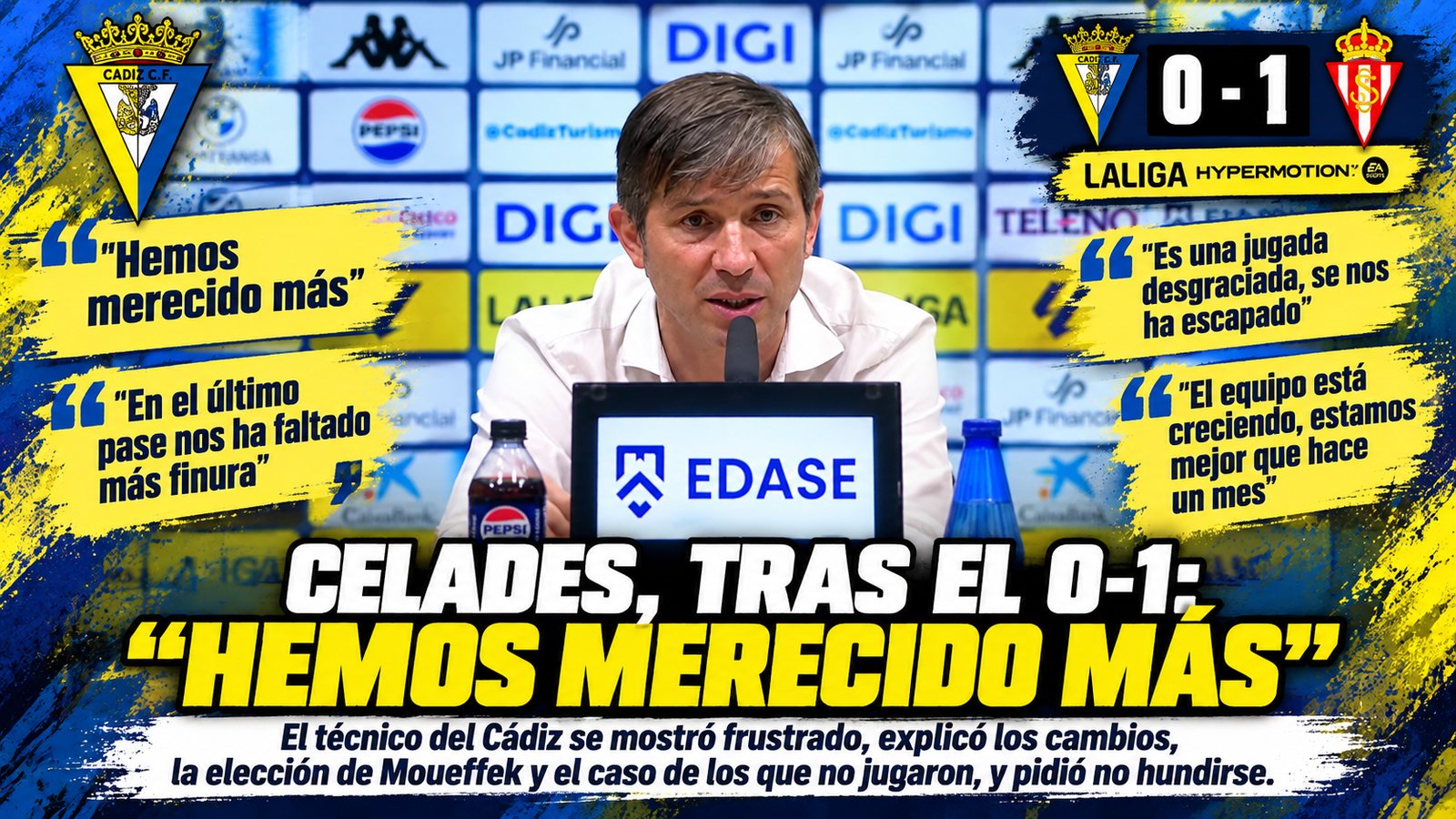 Montaje con Albert Celades en la sala de prensa del Cádiz CF tras el 0-1 ante el Sporting, con el titular hemos merecido más y sus principales mensajes