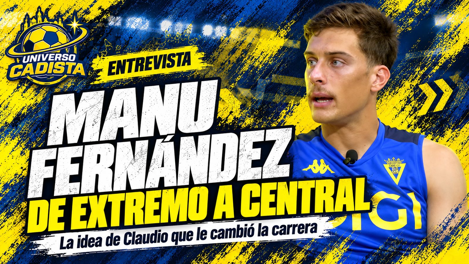 Montaje con Manu Fernández, central del Cádiz CF, durante una entrevista, con el titular de extremo a central: la idea de Claudio que le cambió la carrera