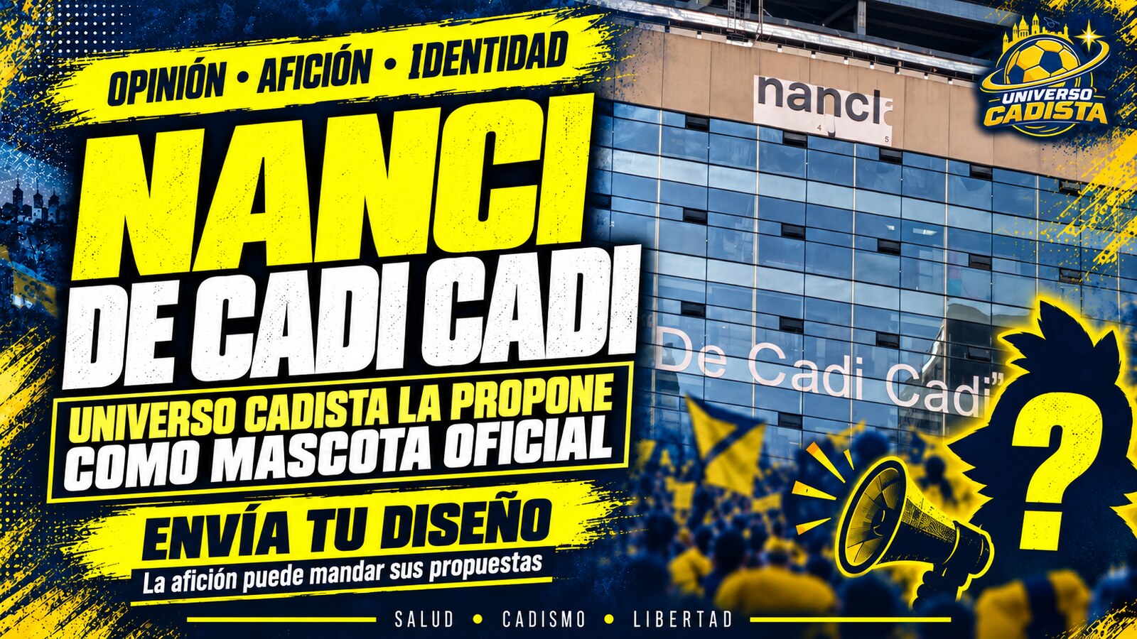 Montaje de Universo Cadista sobre la rotulación Nanci de la fachada del estadio y la propuesta de una mascota oficial