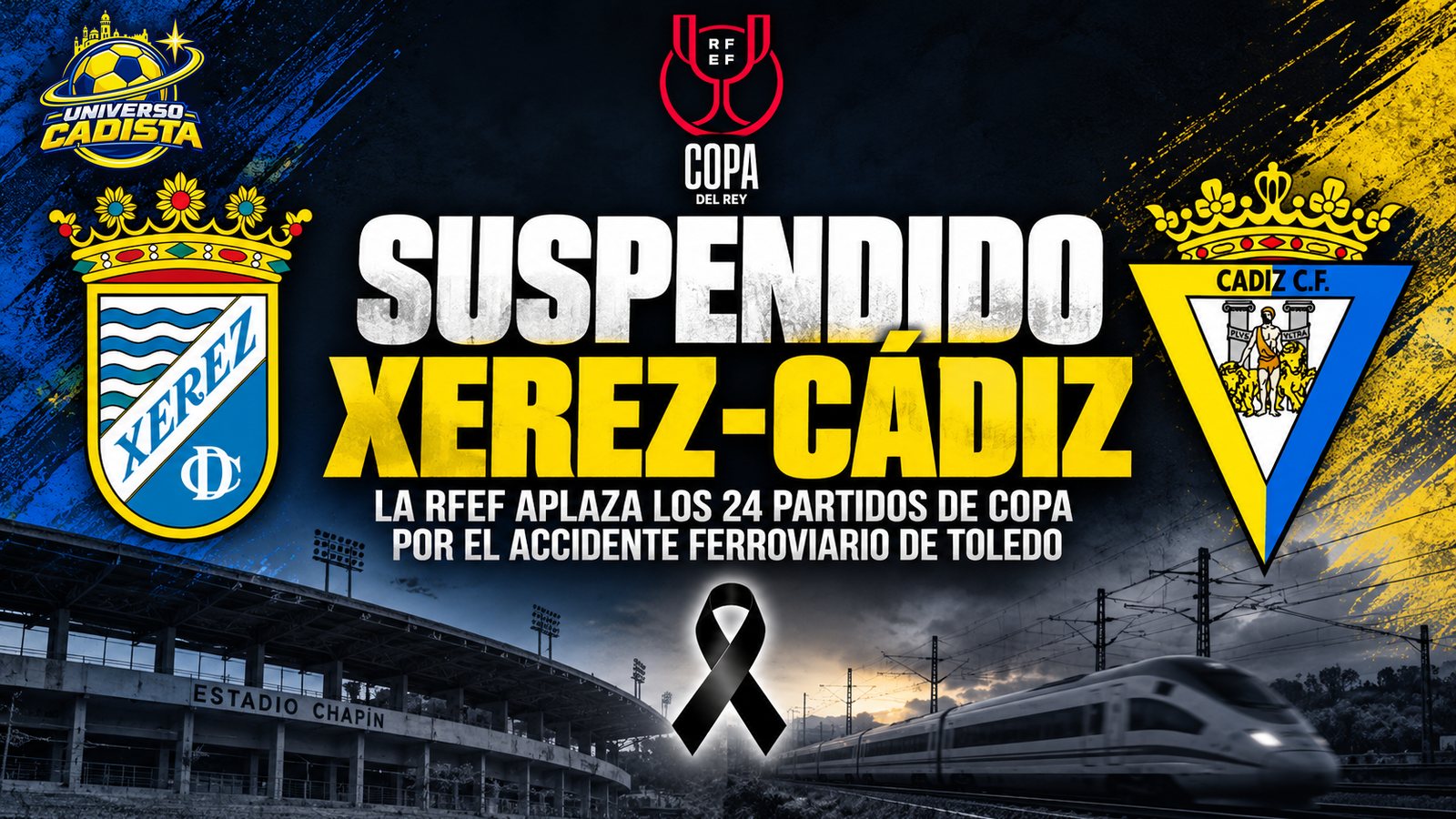 Montaje de Universo Cadista: los escudos del Xerez CD y del Cádiz CF junto al titular Suspendido Xerez-Cádiz y un lazo negro de luto